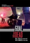 goal of the dead poster.jpg